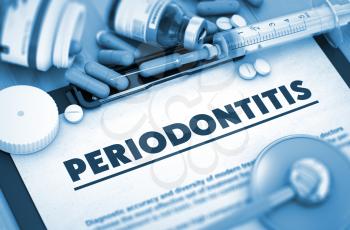 Periodontitis - Printed Diagnosis with Blurred Text. Periodontitis Diagnosis, Medical Concept. Composition of Medicaments. 3D Render.