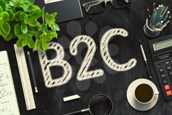 Top View of Office Desk with Stationery and Black Chalkboard with Business Concept - B2C. 3d Rendering. Toned Image.