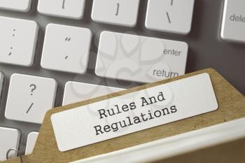 Rules And Regulations. File Card Concept on Background of Computer Keyboard. Business Concept. Closeup View. Blurred Toned Image. 3D Rendering.