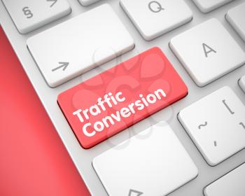 Traffic Conversion Written on Red Key of Modern Keyboard. White Keyboard Button Showing the MessageTraffic Conversion. Message on Keyboard Red Button. 3D Render.