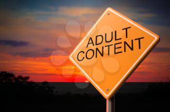 Adult Content on Warning Road Sign on Sunset Sky Background.