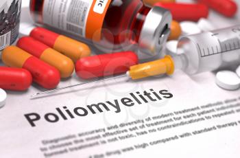 Poliomyelitis - Printed Diagnosis with Red Pills, Injections and Syringe. Medical Concept with Selective Focus.