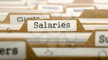 Salaries Concept. Word on Folder Register of Card Index. Selective Focus.