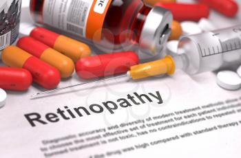 Retinopathy - Printed Diagnosis with Red Pills, Injections and Syringe. Medical Concept with Selective Focus.