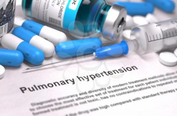 Diagnosis - Pulmonary Hypertension. Medical Report with Composition of Medicaments - Blue Pills, Injections and Syringe. Blurred Background with Selective Focus.