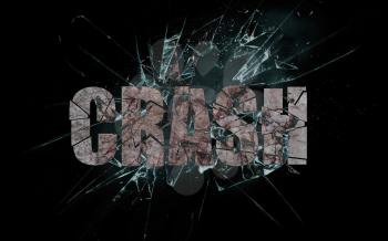 Concept of violence or crash, broken glass with the word, crash