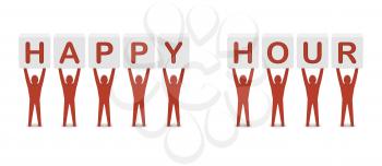 Men holding the phrase happy hour. Concept 3D illustration.