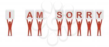 Men holding the phrase i am sorry. Concept 3D illustration.