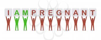 Men holding the phrase i am pregnant. Concept 3D illustration.