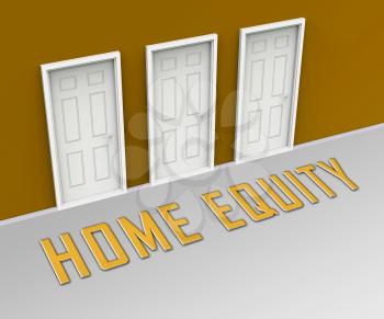 Home Equity Icon Door Means Financial Line Of Credit From Property. Mortgage Or Loan Using Housing Ownership Collateral - 3d Illustration