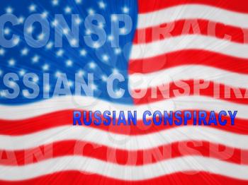 Russian Conspiracy Scheme Flag. Politicians Conspiring With Foreign Governments 3d Illustration. Complicity In Crime Against The Usa