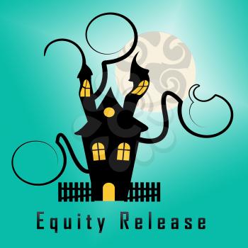 Equity Release Icon Means A Line Of Credit From Owned Property. For Income In Retirement Or Cash From Home - 3d Illustration