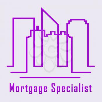 Mortgage Specialist Or Expert City Meaning Property Purchase Pro. Broker Or Advisor On Real Estate Insurance - 3d Illustration