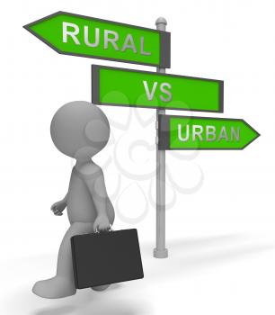 Rural Vs Urban Lifestyle Sign Compares Suburban And Rural Homes. Busy City Living Or Fields And Farmland - 3d Illustration