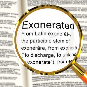 Exonerated Definition Showing Criminal Investigation Dismissed Or Defendant Let Off 3d Illustration. Legal Vindication And Amnesty