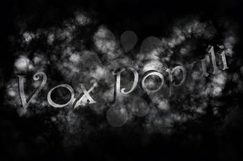 Vox Populi Latin Phrase That Means The Voice Of The People On Black Background With White Clouds