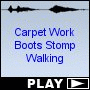 Carpet Work Boots Stomp Walking