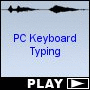 PC Keyboard Typing