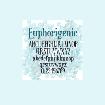 Euphorigenic Font