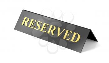 Reserved sign on white background 