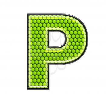 Abstract 3d letter with reptile skin texture - P