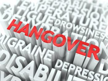 Hangover Concept. The Word of Red Color Located over Text of White Color.