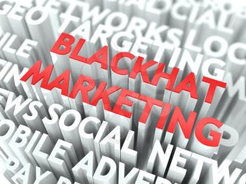 Blackhat Marketing Concept. The Word of Red Color Located over Text of White Color.