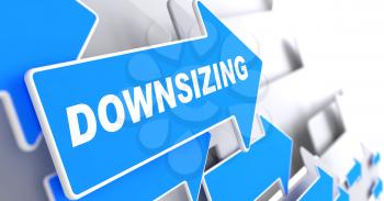 Downsizing - Business Background. Blue Arrow with Downsizing Slogan on a Grey Background. 3D Render.