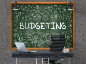 Budgeting - Hand Drawn on Green Chalkboard in Modern Office Workplace. Illustration with Doodle Design Elements. 3D.