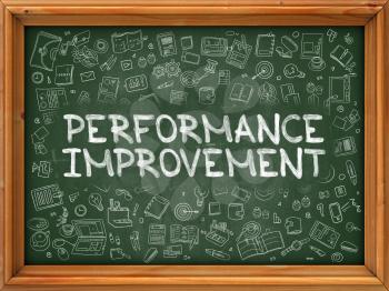 Performance Improvement - Hand Drawn on Green Chalkboard with Doodle Icons Around. Modern Illustration with Doodle Design Style.