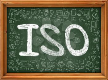 Green Chalkboard with Hand Drawn  ISO - International Organization Standardization - with Doodle Icons Around. Line Style Illustration.