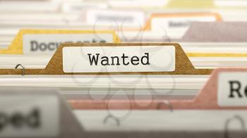 Wanted Concept on Folder Register in Multicolor Card Index. Closeup View. Selective Focus. 3D Render.