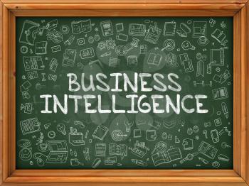 Business Intelligence - Hand Drawn on Chalkboard. Business Intelligence with Doodle Icons Around.
