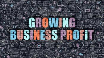 Growing Business Profit - Multicolor Concept on Dark Brick Wall Background with Doodle Icons Around. Illustration with Elements of Doodle Style. Growing Business Profit on Dark Wall.