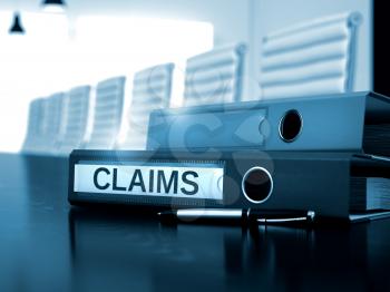 Claims - Business Concept on Toned Background. Claims. Concept on Toned Background. Claims - Concept. Toned Image. 3D Render.