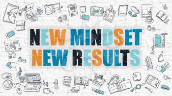 New Mindset - New Results. Multicolor Inscription on White Brick Wall with Doodle Icons Around. Modern Style Illustration with Doodle Design Icons. New Mindset New Results on White Brickwall.
