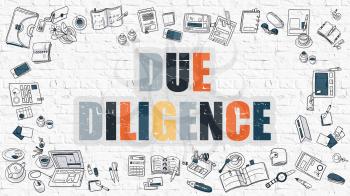 Due Diligence - Multicolor Concept with Doodle Icons Around on White Brick Wall Background. Modern Illustration with Elements of Doodle Design Style.