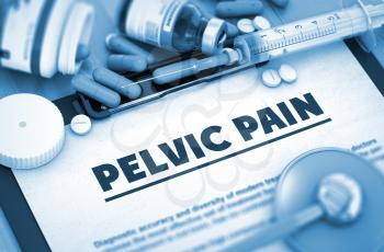 Pelvic Pain - Printed Diagnosis with Blurred Text. Pelvic Pain Diagnosis, Medical Concept. Composition of Medicaments. Pelvic Pain, Medical Concept with Selective Focus. 3D.