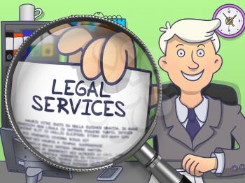 Legal Services. Business Man in Office Workplace Showing through Magnifier Paper with Inscription. Colored Doodle Illustration.
