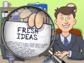 Businessman in Office Workplace Shows Paper with Text Fresh Ideas. Closeup View through Magnifying Glass. Multicolor Doodle Illustration.
