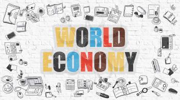 World Economy - Multicolor Concept with Doodle Icons Around on White Brick Wall Background. Modern Illustration with Elements of Doodle Design Style.