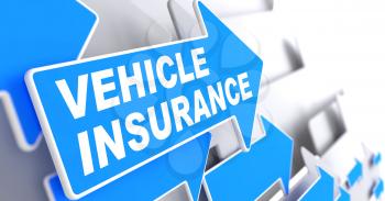 Vehicle Insurance - Business Concept. Blue Arrow with Vehicle Insurance Words on a Grey Background.