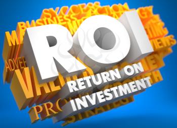 ROI - Return on Investment. The Words in White Color on Cloud of Yellow Words on Blue Background.