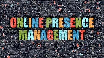 Multicolor Concept - Online Presence Management on Dark Brick Wall with Doodle Icons. Online Presence Management Business Concept. Online Presence Management on Dark Wall.
