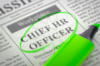 Chief HR Officer - Job Vacancy in Newspaper, Circled with a Green Marker. Blurred Image with Selective focus. Job Search Concept. 3D Illustration.