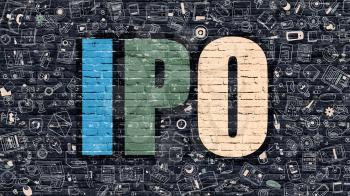 IPO - Initial Public Offering - Concept. Multicolor Inscription on Dark Brick Wall with Doodle Icons. Modern Style Illustration with Doodle Design Icons. IPO on Dark Brickwall Background.