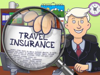 Travel Insurance. Paper with Concept in Businessman's Hand through Magnifier. Colored Doodle Illustration.