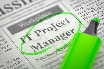 IT Project Manager - Jobs Section Vacancy in Newspaper, Circled with a Green Marker. Blurred Image with Selective focus. Hiring Concept. 3D.