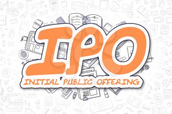 IPO - Initial Public Offering - Sketch Business Illustration. Orange Hand Drawn Word IPO - Initial Public Offering Surrounded by Stationery. Doodle Design Elements. 
