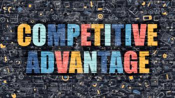 Competitive Advantage. Multicolor Inscription on Dark Brick Wall with Doodle Icons. Competitive Advantage Concept in Modern Style. Competitive Advantage Business Concept.